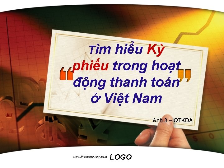 Tìm hiểu Kỳ phiếu trong hoạt động thanh toán ở Việt Nam Anh 3