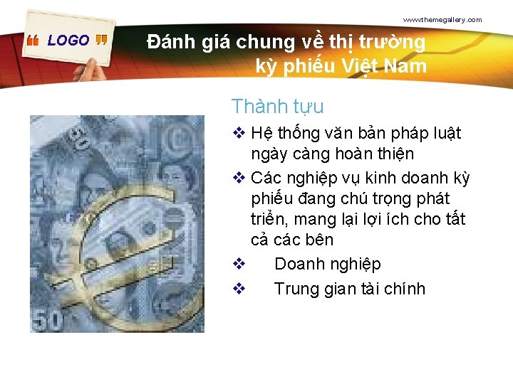 www. themegallery. com LOGO Đánh giá chung về thị trường kỳ phiếu Việt Nam