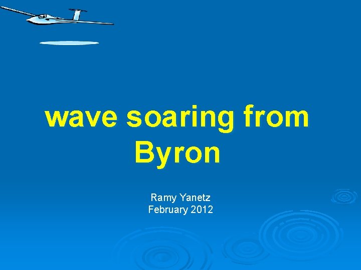 wave soaring from Byron Ramy Yanetz February 2012 