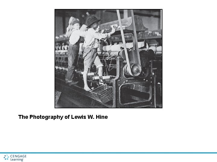 The Photography of Lewis W. Hine 