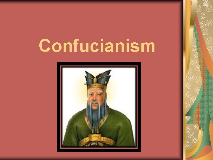 Confucianism 