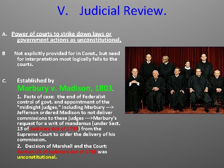 V. Judicial Review. A. Power of courts to strike down laws or government actions
