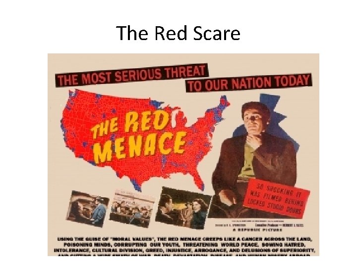 The Red Scare The Red Scare