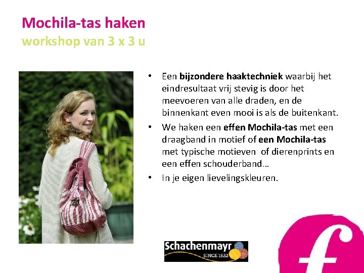 Mochila-tas haken workshop van 3 x 3 u • Een bijzondere haaktechniek waarbij het