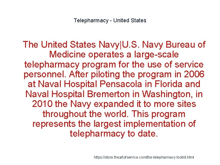 Telepharmacy - United States 1 The United States Navy|U. S. Navy Bureau of Medicine