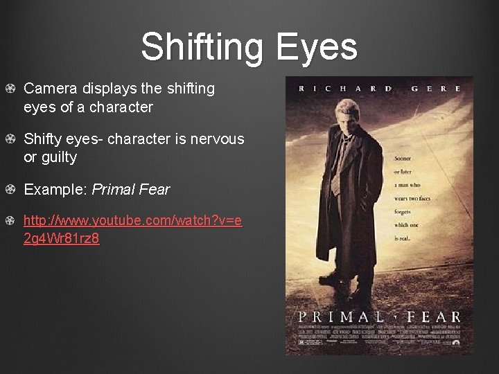 Shifting Eyes Camera displays the shifting eyes of a character Shifty eyes- character is