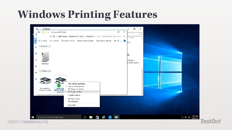 Windows Printing Features TESTOUT IT FUNDAMENTALS PRO 