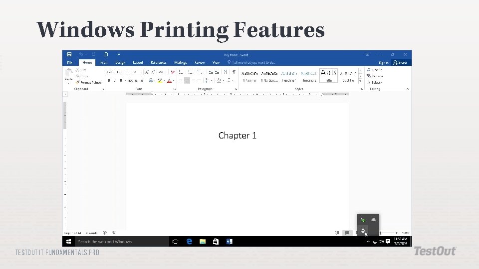 Windows Printing Features TESTOUT IT FUNDAMENTALS PRO 