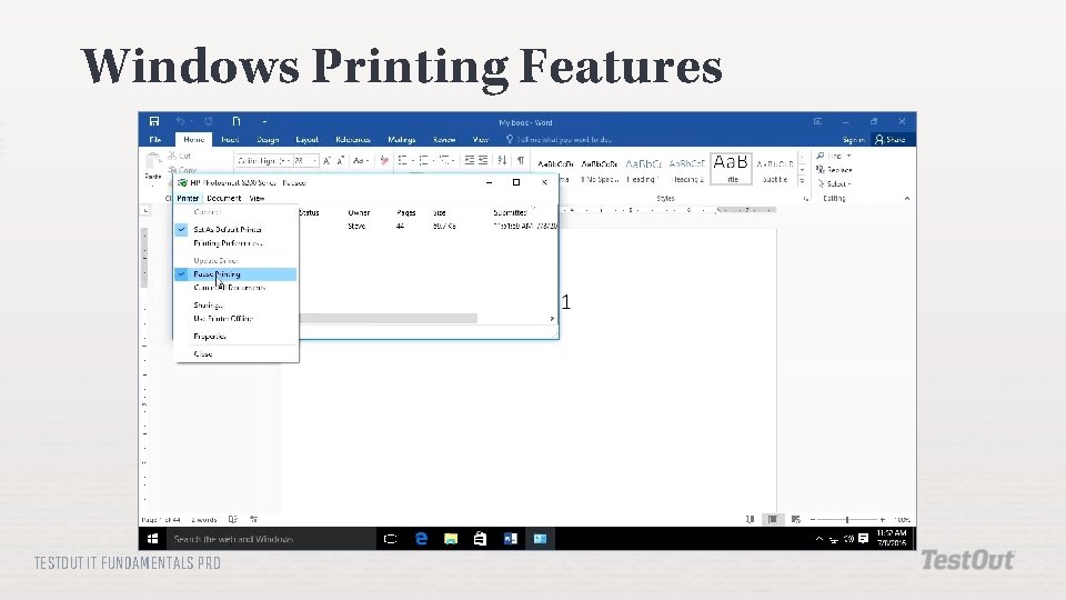 Windows Printing Features TESTOUT IT FUNDAMENTALS PRO 