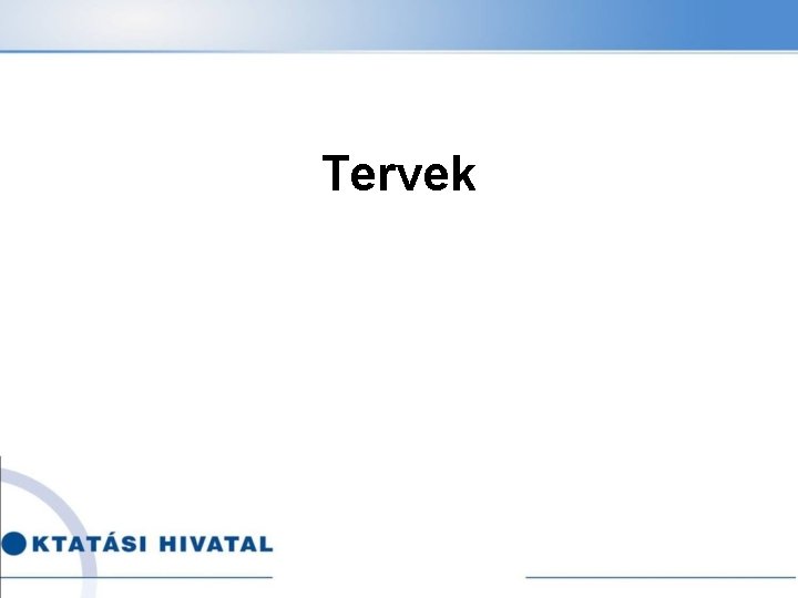 Tervek Tervek