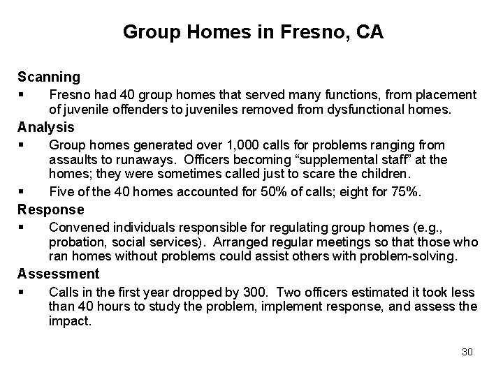Group Homes in Fresno, CA Scanning § Fresno had 40 group homes that served Group Homes in Fresno, CA Scanning § Fresno had 40 group homes that served