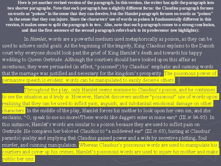 Here is yet another revised version of the paragraph. In this version, the writer