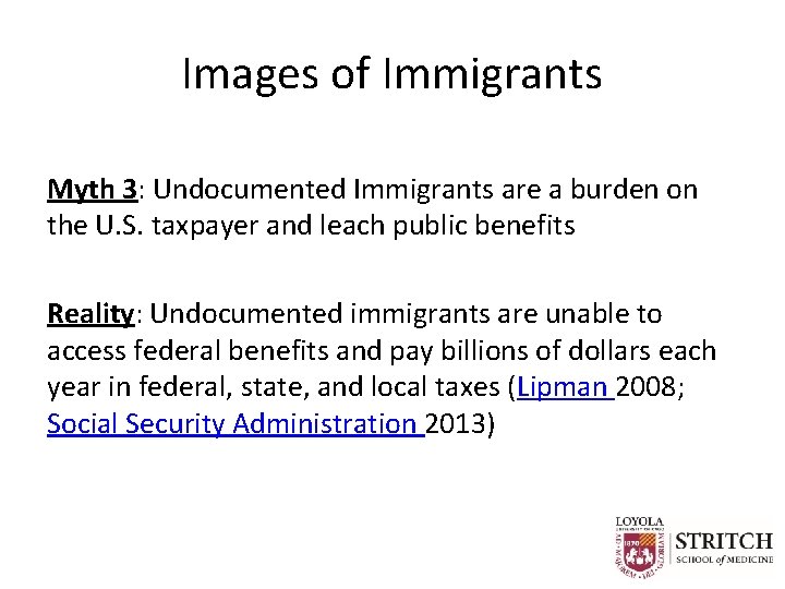 Images of Immigrants Myth 3: Undocumented Immigrants are a burden on the U. S.