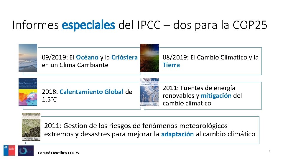 Informes especiales del IPCC – dos para la COP 25 09/2019: El Océano y