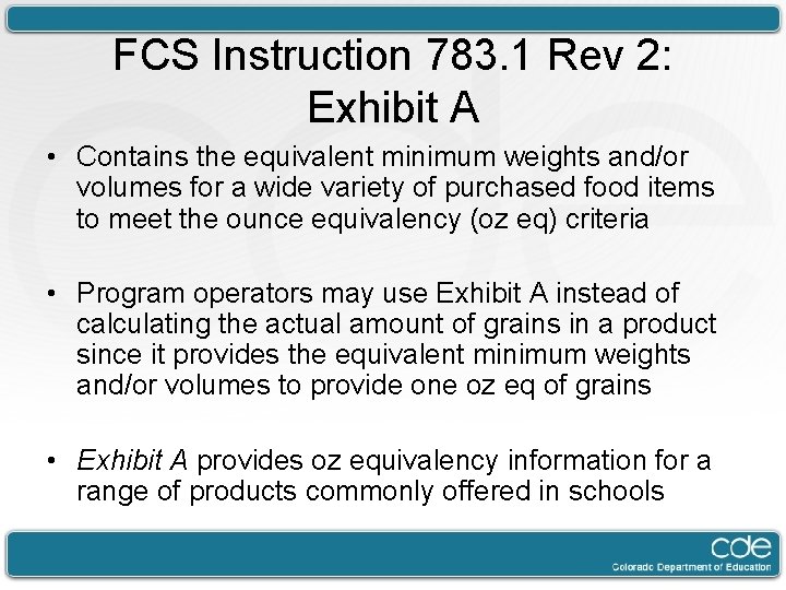 FCS Instruction 783. 1 Rev 2: Exhibit A • Contains the equivalent minimum weights