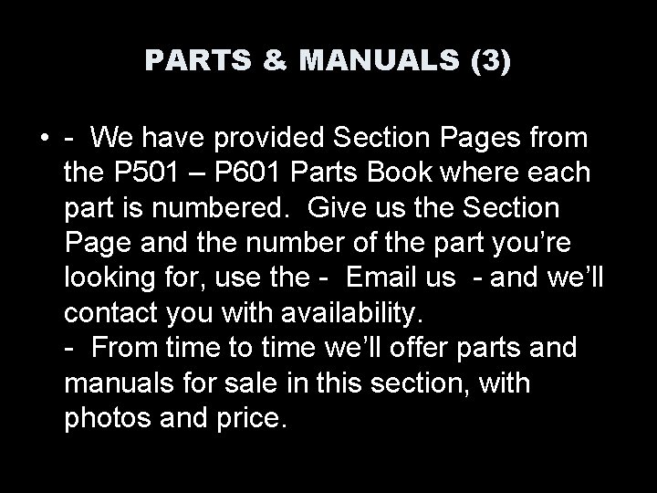 PARTS & MANUALS (3) • - We have provided Section Pages from the P