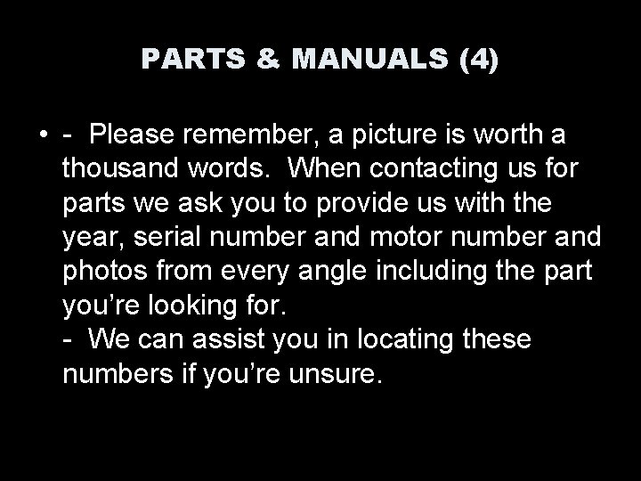 PARTS & MANUALS (4) • - Please remember, a picture is worth a thousand