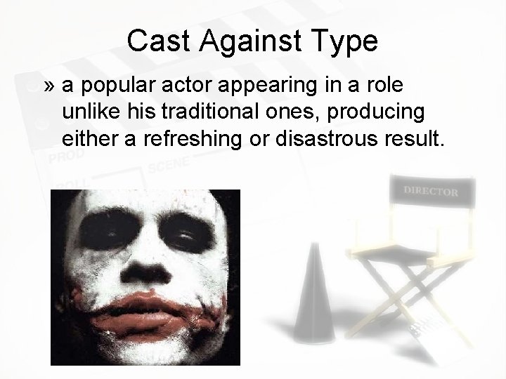 Cast Against Type » a popular actor appearing in a role unlike his traditional Cast Against Type » a popular actor appearing in a role unlike his traditional