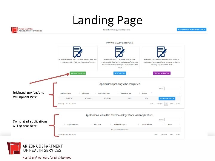 Landing Page Initiated applications will appear here. Completed applications will appear here. 
