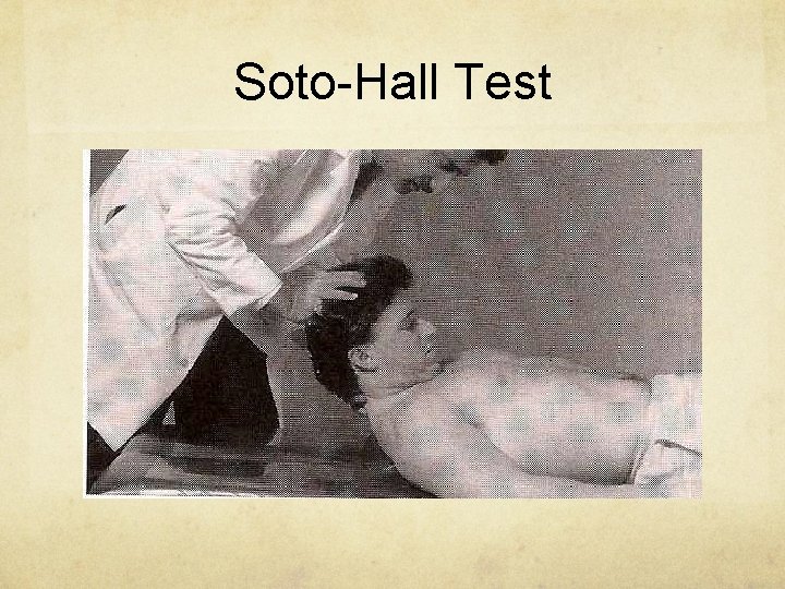 Soto-Hall Test 