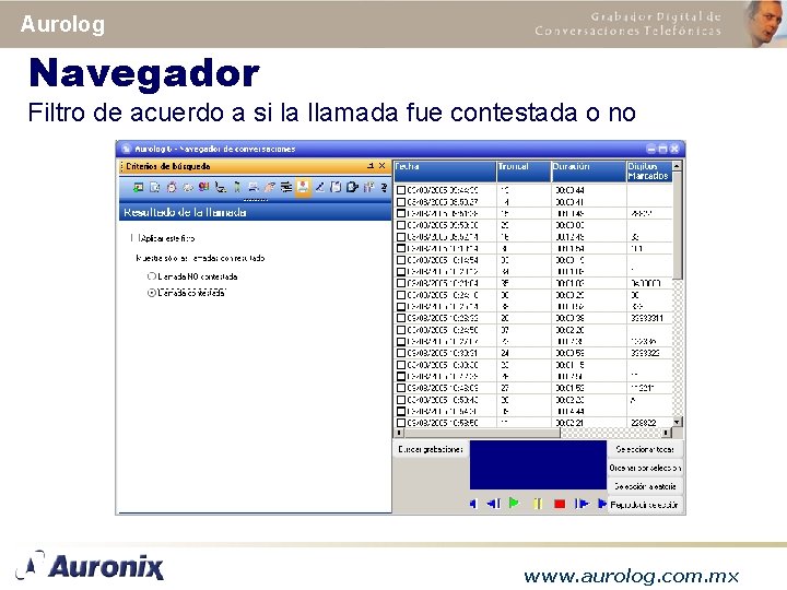 Aurolog Navegador Filtro de acuerdo a si la llamada fue contestada o no www.