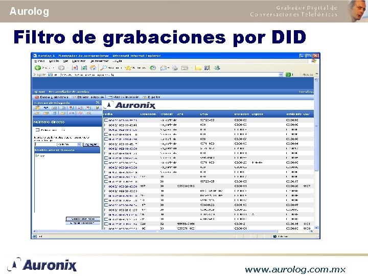 Aurolog Filtro de grabaciones por DID www. aurolog. com. mx 