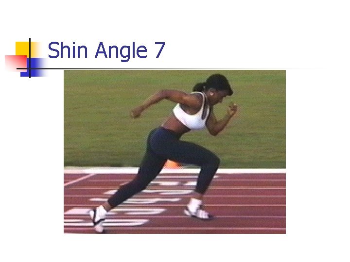 Shin Angle 7 