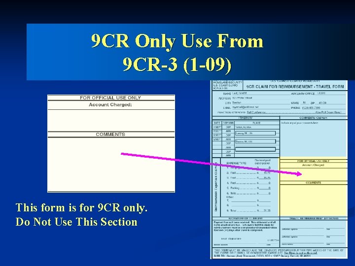 9 CR Only Use From 9 CR-3 (1 -09) This form is for 9