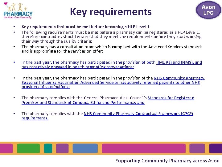 Key requirements • • • Key requirements that must be met before becoming a