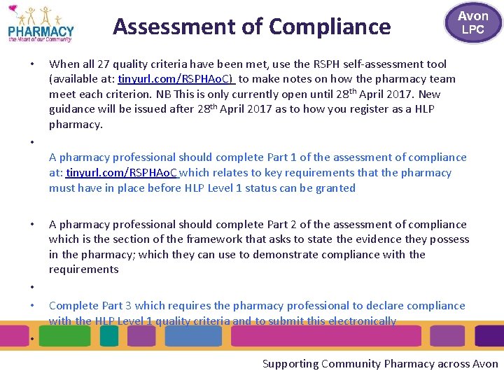Assessment of Compliance • When all 27 quality criteria have been met, use the