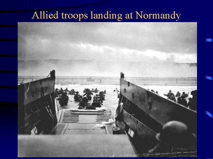 Allied troops landing at Normandy 