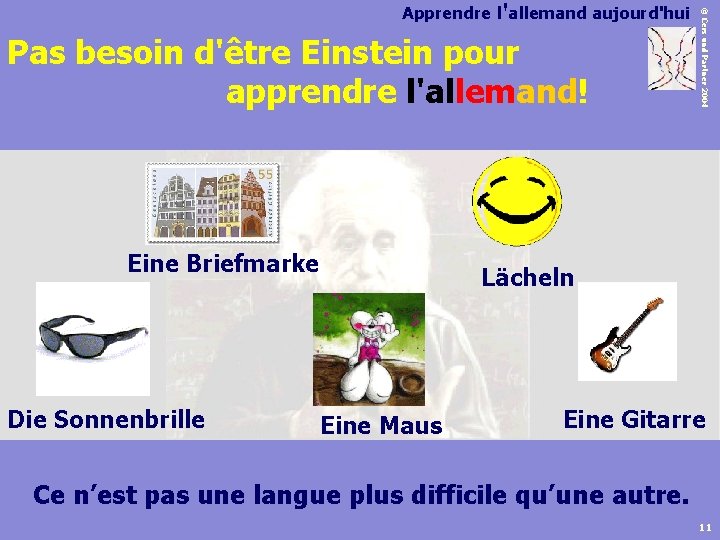Pas besoin d'être Einstein pour apprendre l'allemand! Eine Briefmarke Die Sonnenbrille © Cers und