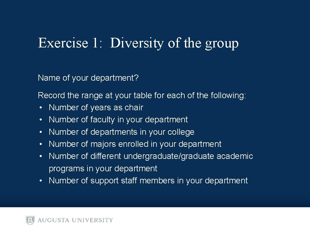Exercise 1: Diversity of the group Name of your department? Record the range at Exercise 1: Diversity of the group Name of your department? Record the range at