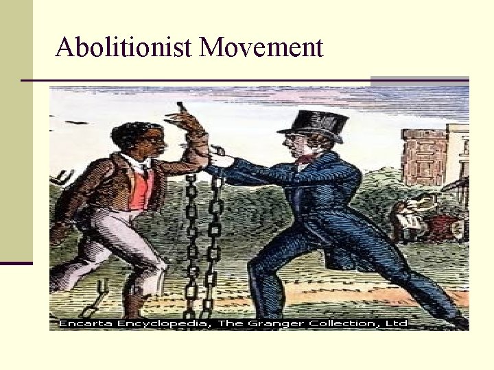 Abolitionist Movement 