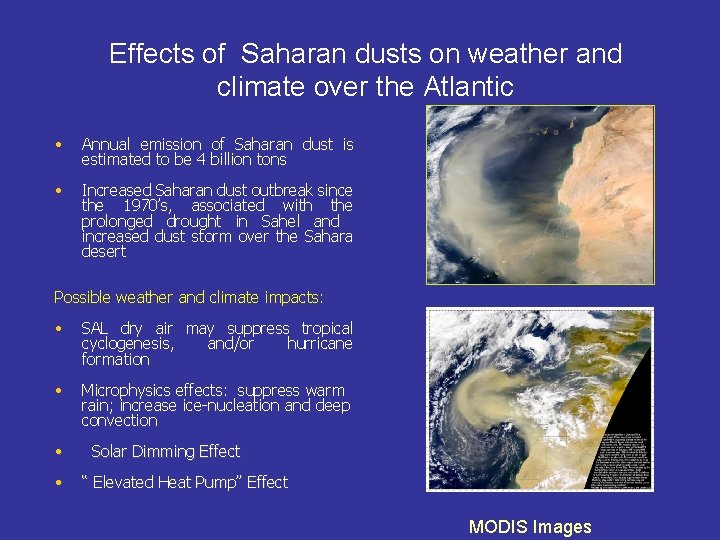 Effects of Saharan dusts on weather and climate over the Atlantic • Annual emission