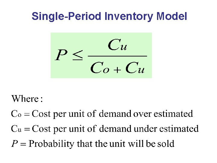 Single-Period Inventory Model 