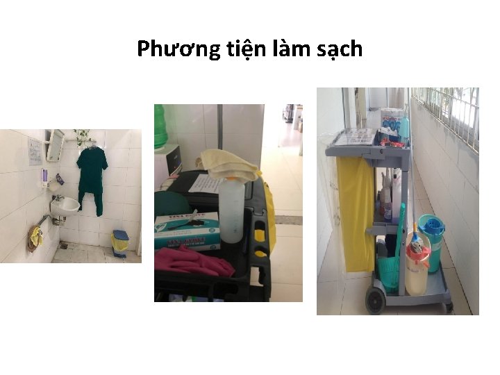 Phương tiện làm sạch 