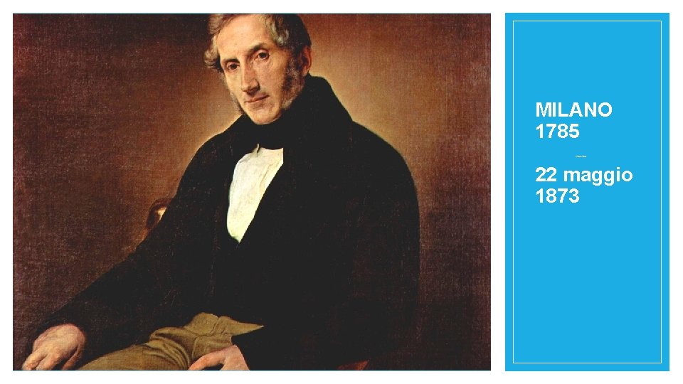 MILANO 1785 ~~ 22 maggio 1873 
