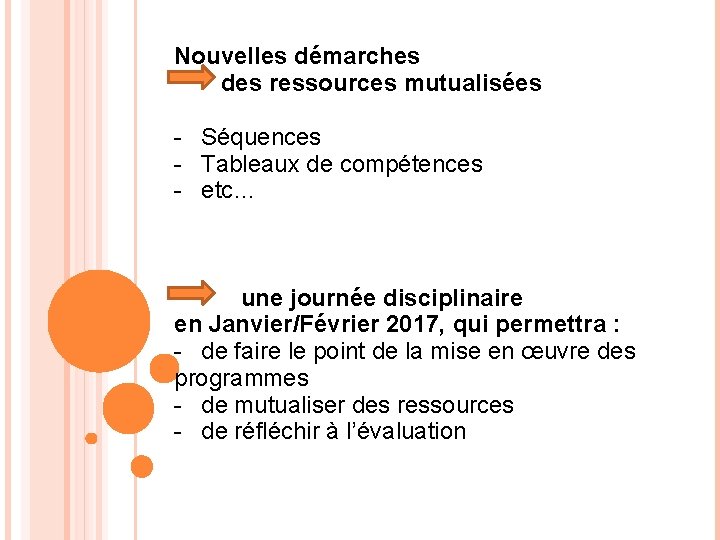 Nouvelles démarches des ressources mutualisées - Séquences - Tableaux de compétences - etc… une