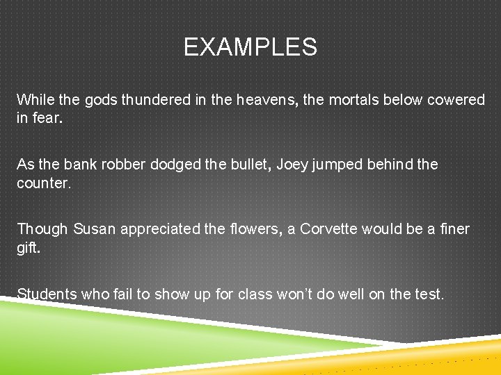 Cowered Examples CHAPTER 8 SENTENCE STRUCTUR E WHAT IS A
