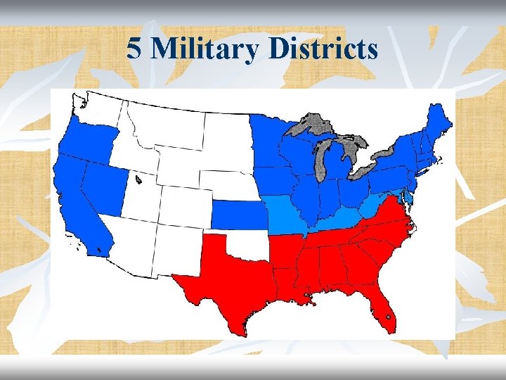 5 Military Districts 