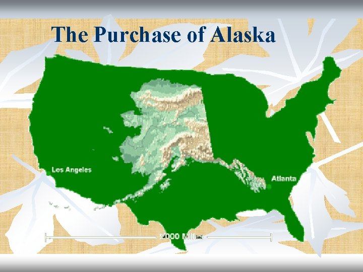 The Purchase of Alaska 