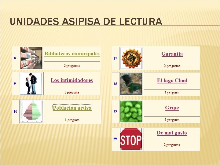 UNIDADES ASIPISA DE LECTURA 