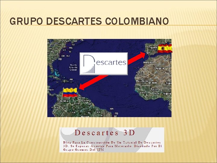 GRUPO DESCARTES COLOMBIANO 