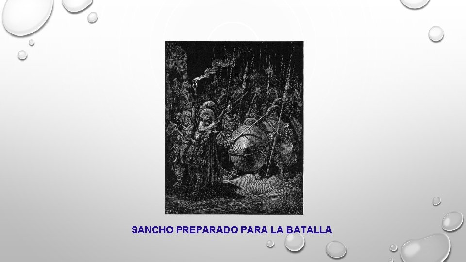 SANCHO PREPARADO PARA LA BATALLA 