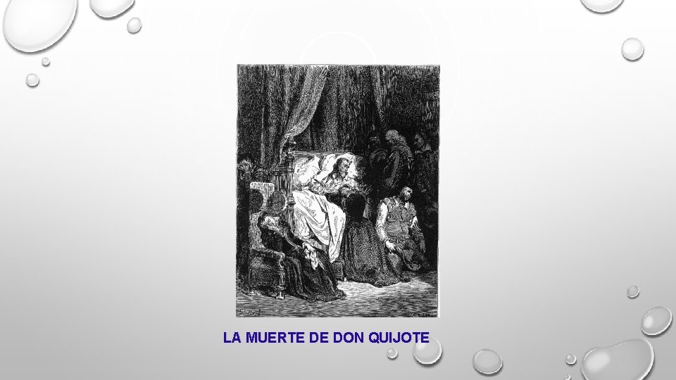 LA MUERTE DE DON QUIJOTE 