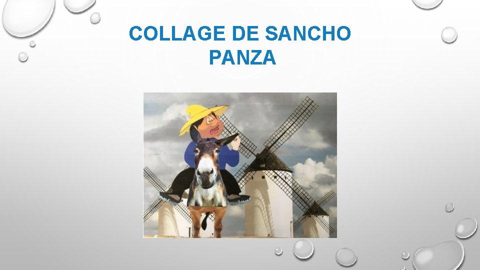 COLLAGE DE SANCHO PANZA 