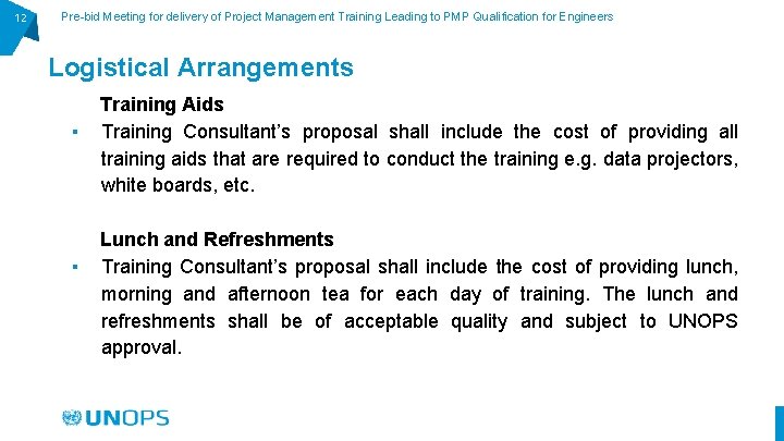 12 Pre-bid Meeting for delivery of Project Management Training Leading to PMP Qualification for