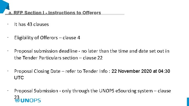 a. RFP Section I - Instructions to Offerors ∙ It has 43 clauses ∙