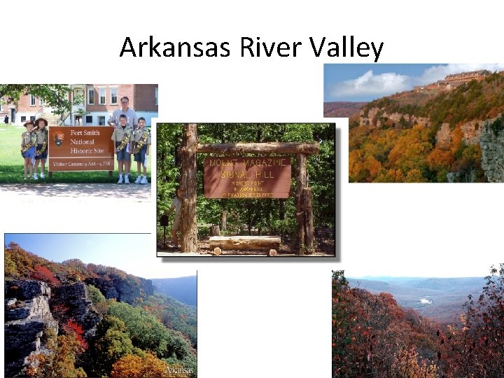 Arkansas River Valley 